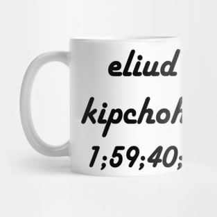 Eliud kipcohe Mug